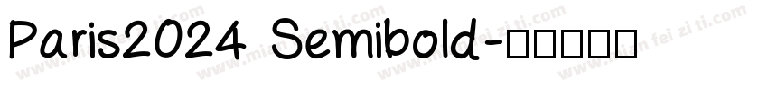Paris2024 Semibold字体转换